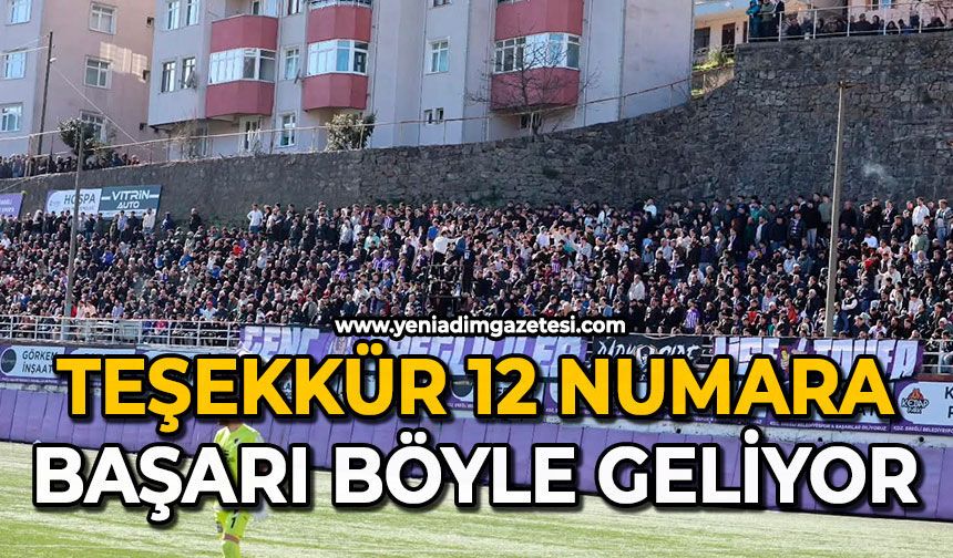 Teşekkür 12 numara: Başarı böyle geliyor