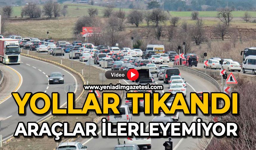 Yollar tıkandı: Araçlar ilerleyemiyor