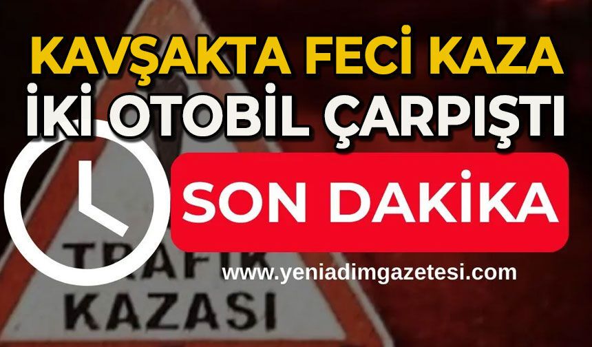Kavşakta feci kaza: Otomobiller çarpıştı