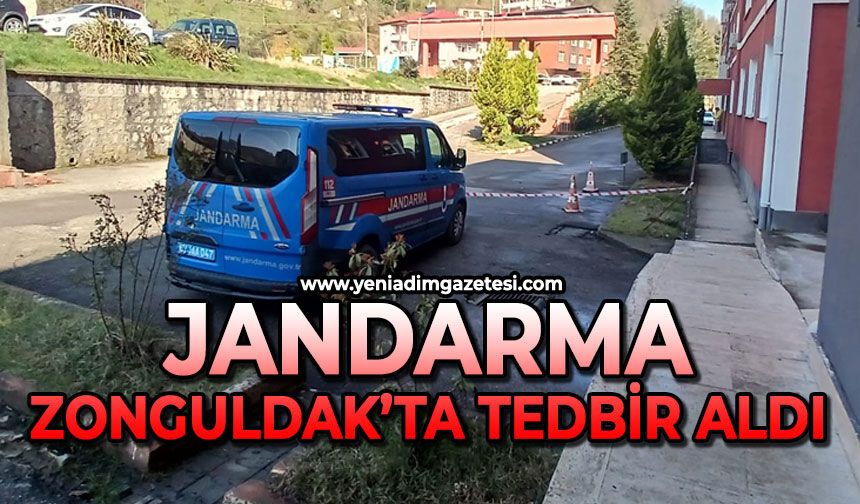 Zonguldak'ta Jandarma tedbir aldı