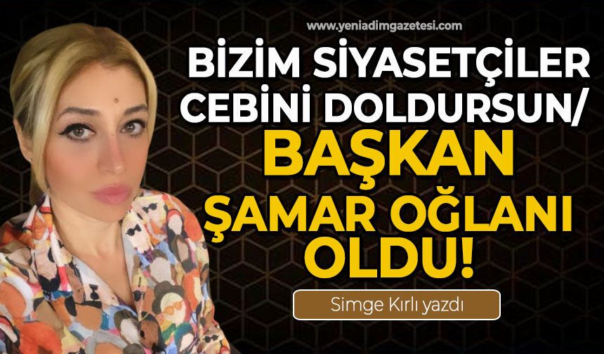 Bizim siyasetçiler cebini doldursun/Başkan şamar oğlanı oldu!