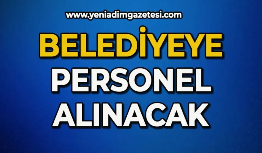 Belediye işçi alacak