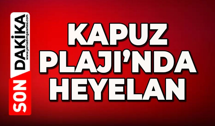 Kapuz Plajı’nda heyelan