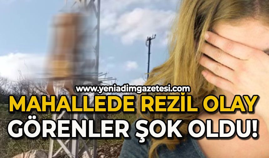 Mahallede ilginç olay: Görenler şok oldu