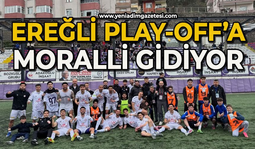 Ereğli Play-Off’a moralli gidiyor