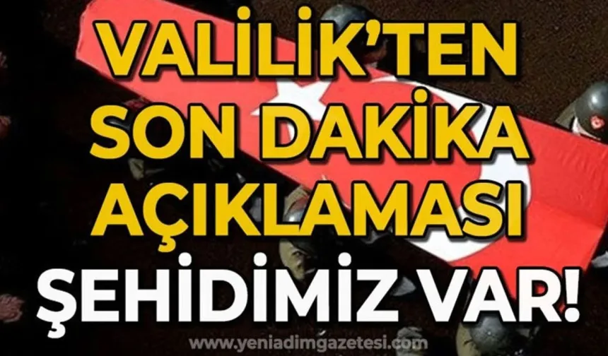 Valilik açıkladı: Milletimizin başı sağ olsun