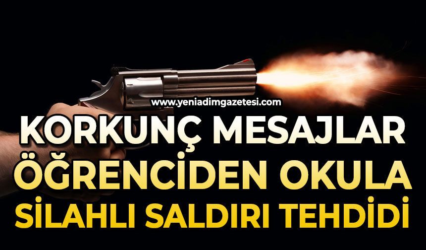 Korkunç mesajlar: Öğrenciden okula silahlı saldırı tehdidi