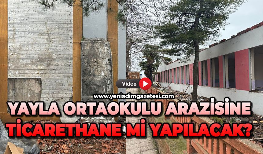 Yayla Ortaokulu arazisine ticarethane mi yapılacak?