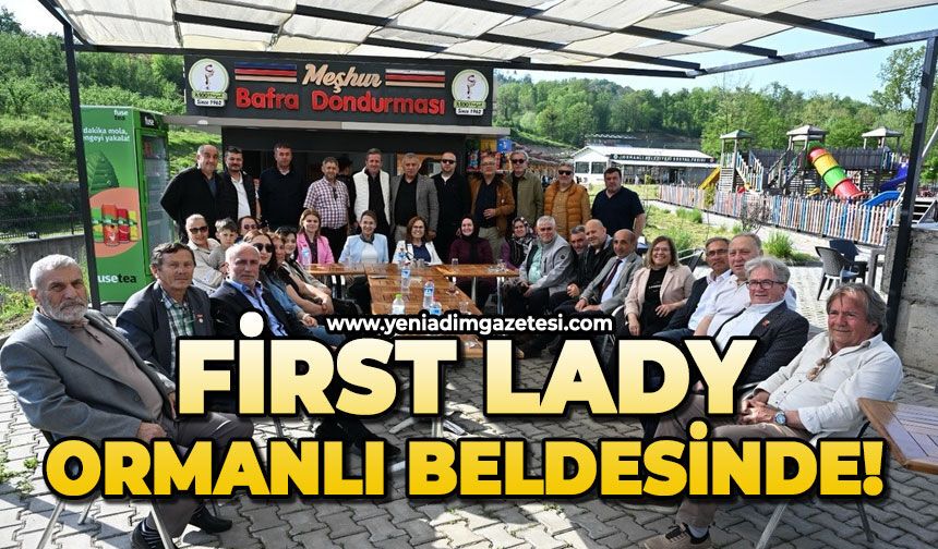 First Lady Ormanlı beldesinde!