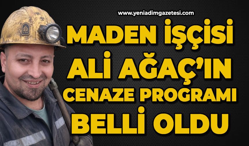 TTK işçisi Ali Ağaç’ın cenaze programı belli oldu