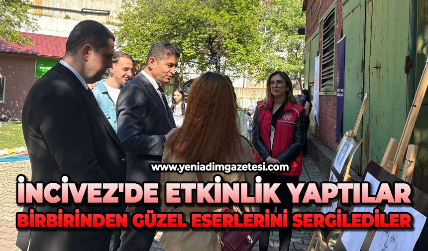 İncivez'de etkinlik yaptılar: Birbirinden güzel eserlerini sergilediler