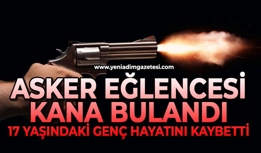 Asker eğlencesi kana bulandı: 17 yaşındaki genç hayatını kaybetti