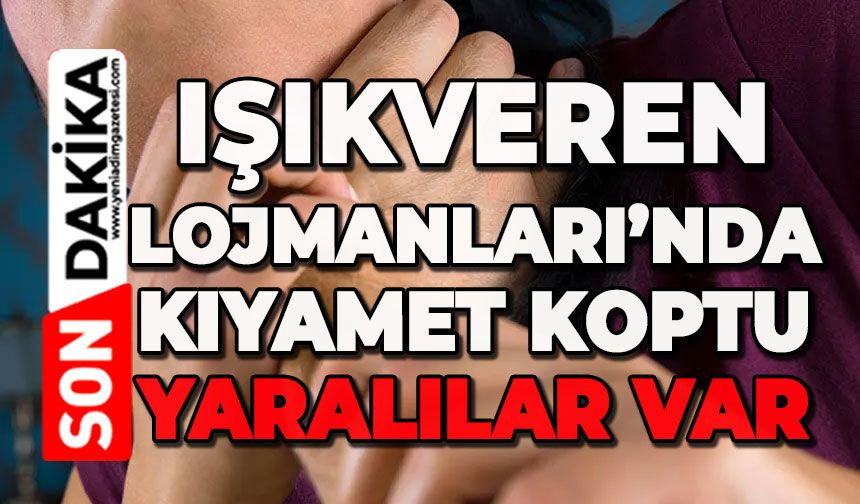 Işıkveren Lojmanları'nda kıyamet koptu: Yaralılar var