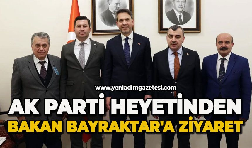 AK Parti heyetinden Bakan Bayraktar’a ziyaret