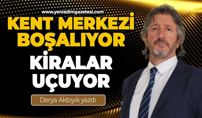 Kent merkezi boşalıyor, kiralar uçuyor