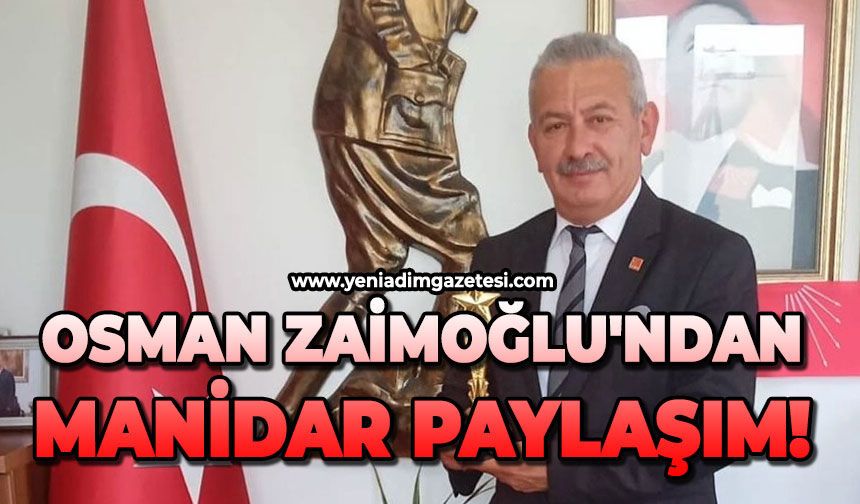Osman Zaimoğlu'ndan manidar paylaşım!