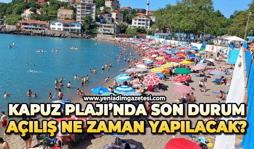 Kapuz Plajı ile ilgili önemli gelişme: Açılış ne zaman yapılacak?