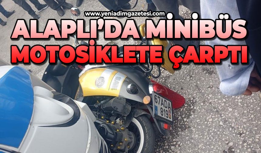 Alaplı'da minibüs, motosiklete çarptı