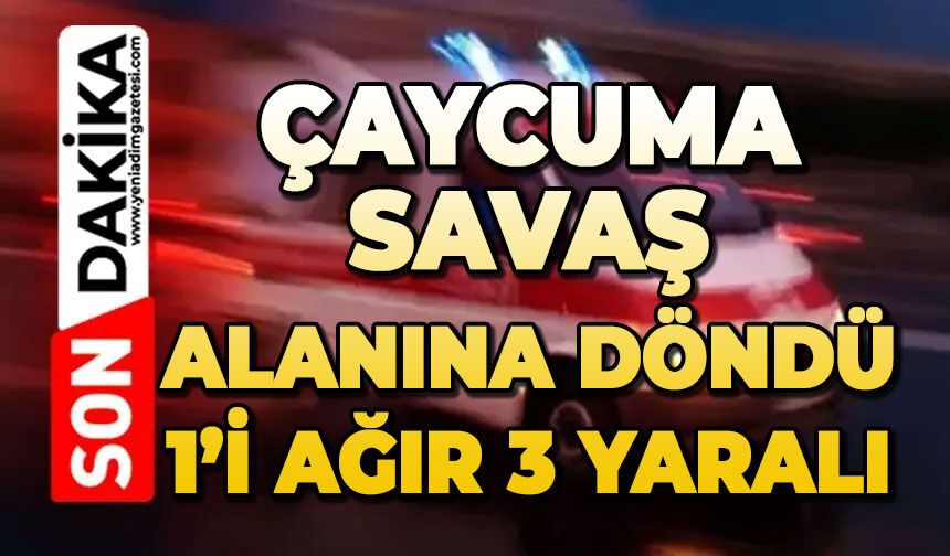 Çaycuma savaş alanına döndü: 1'i ağır 3 yaralı