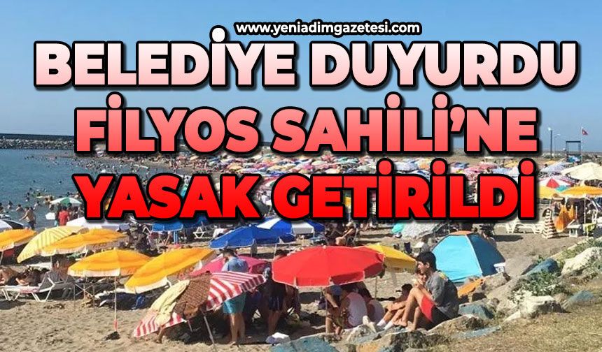 Filyos sahiline yasak getirildi
