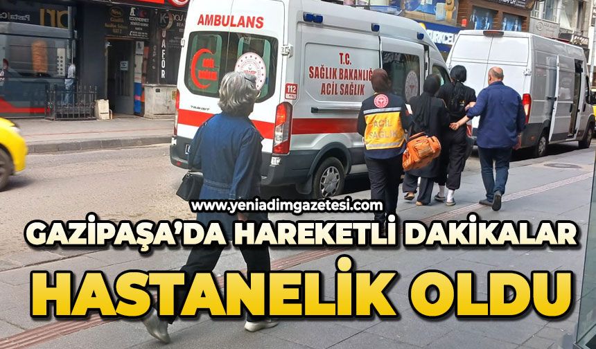 Gazipaşa'da hareketli dakikalar: Hastanelik oldu