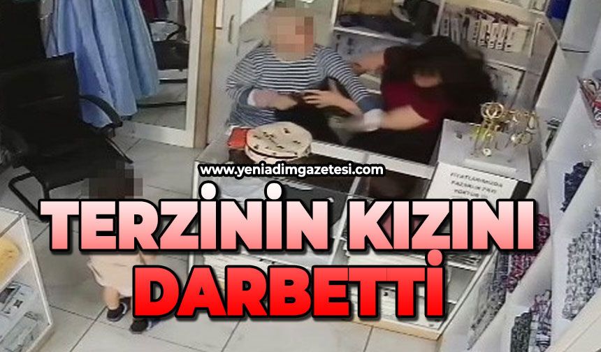 Ücret konusunda tartıştığı terzinin kızını darbetti