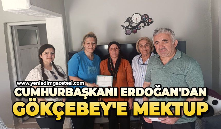 Cumhurbaşkanı Erdoğan'dan Gökçebey'e mektup