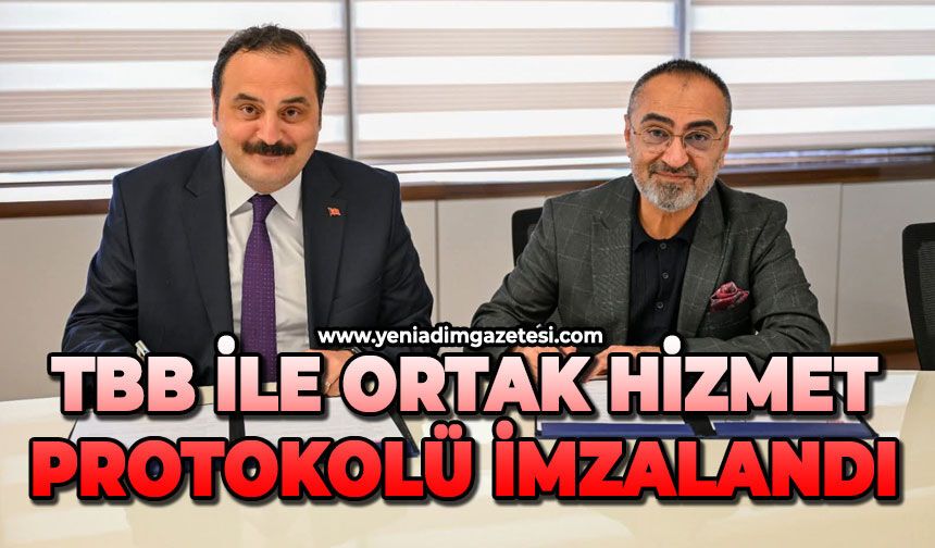 TBB ile ortak hizmet protokolü imzalandı