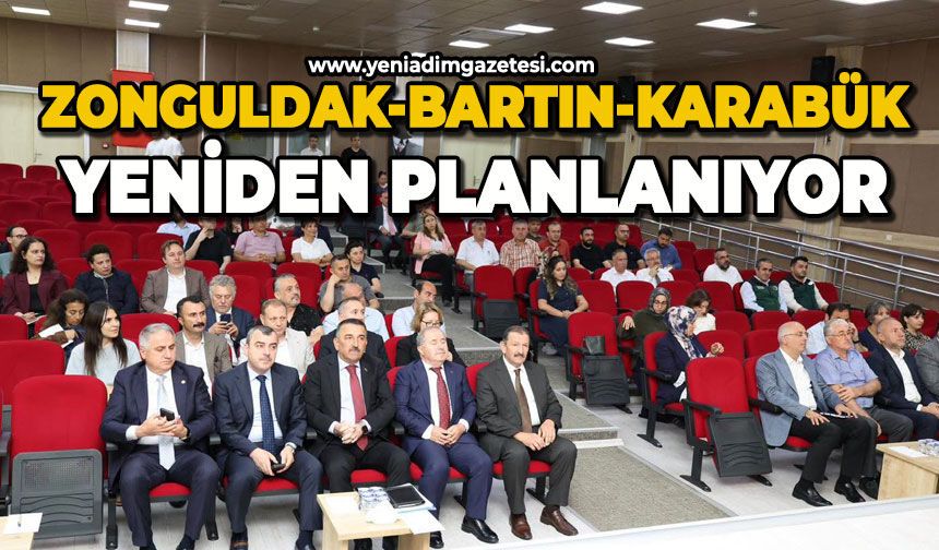 Zonguldak-Bartın-Karabük yeniden planlanıyor