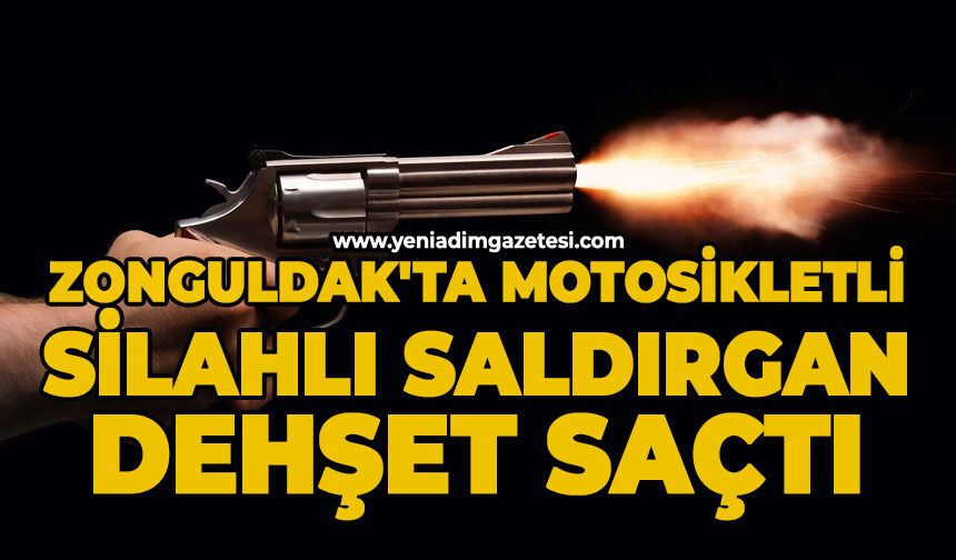 Zonguldak'ta motosikletli saldırgan dehşet saçtı