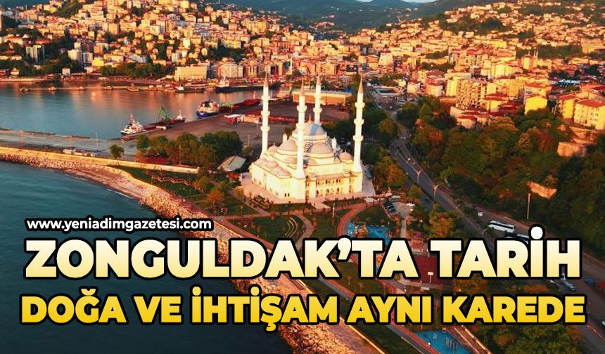 Zonguldak tarih, doğa ve ihtişam aynı karede