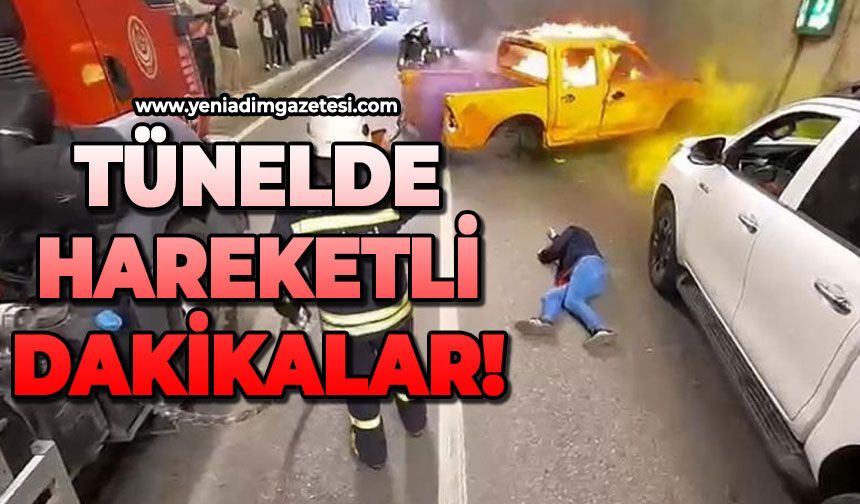Tünel içerisinde hareketli dakikalar