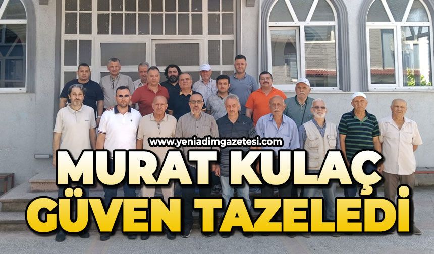 Başkan Murat Kulaç yeniden başkan seçildi
