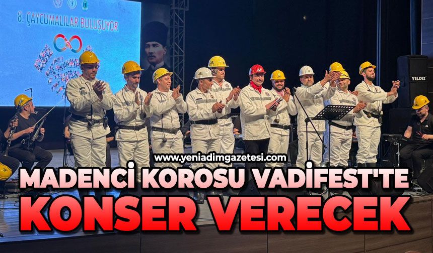 Madenci Korosu VadiFest'te konser verecek