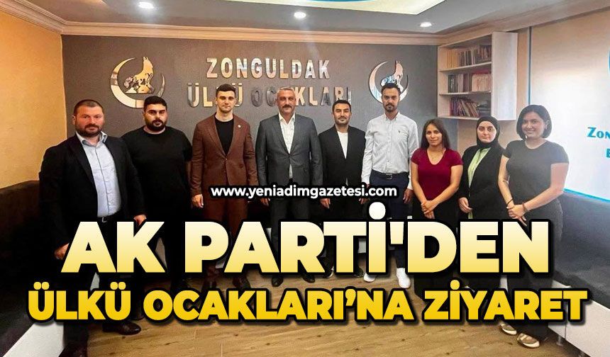 AK Parti'den Ülkü Ocakları'na ziyaret