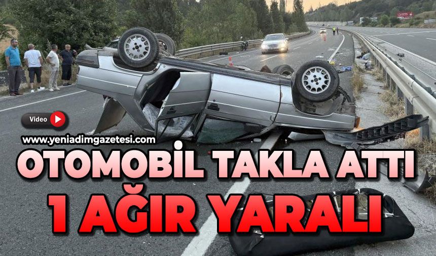 Otomobil takla attı: 1 ağır yaralı