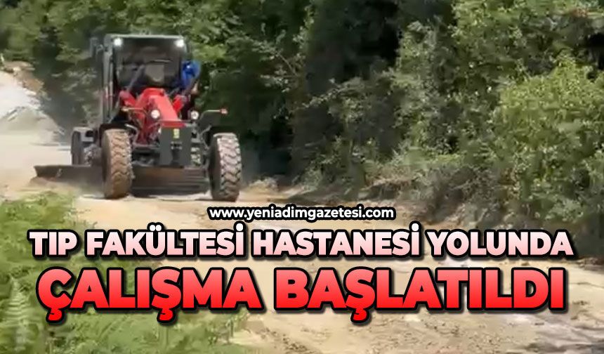 Tıp Fakültesi Hastanesi yolunda çalışma başlatıldı