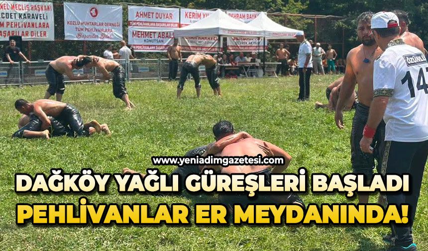 Dağköy Yağlı Güreşleri başladı: Pehlivanlar er meydanında!