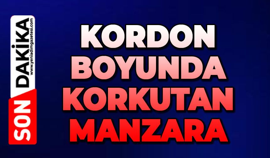 Kordon boyunda korkutan manzara
