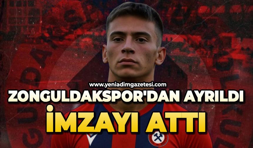 Zonguldakspor'dan ayrıldı imzayı attı