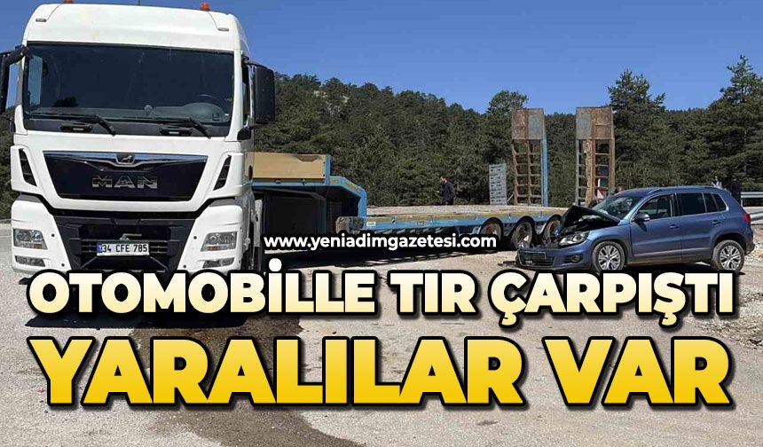 Otomobil ile tır çarpıştı: Yaralılar var