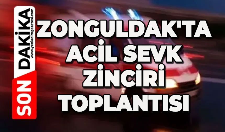Beş ilin sağlık müdürü Zonguldak'ta acil sevk zinciri için toplandı