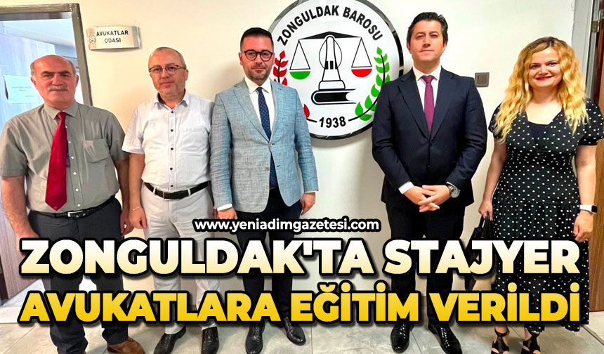 Zonguldak'ta stajyer avukatlara eğitim verildi