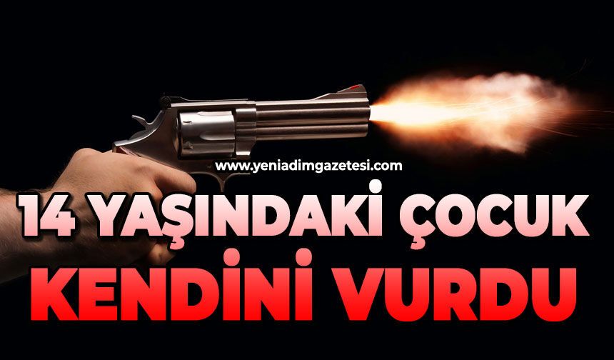 14 yaşındaki çocuk kendini vurdu