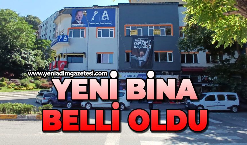 Yeni bina belli oldu