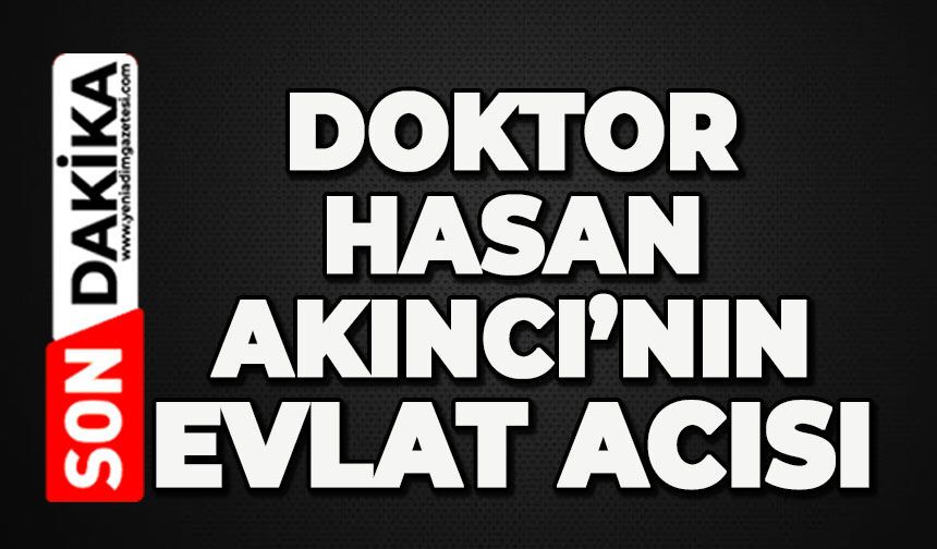 Sevilen doktorun evlat acısı