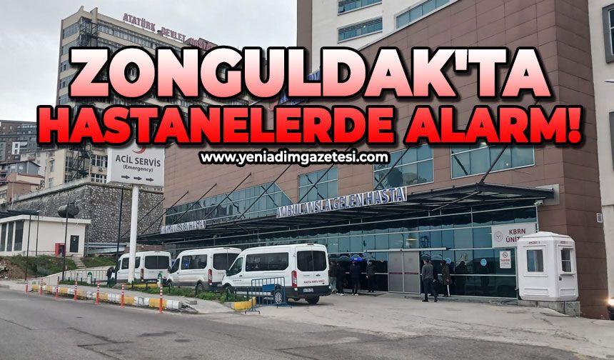 Zonguldak'taki hastanelerde alarm!