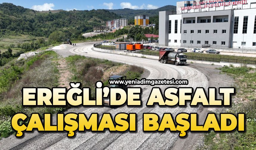 Ereğli'de asfalt çalışması başladı
