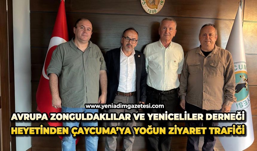 Avrupa Zonguldaklılar ve Yeniceliler Derneği heyetinden Çaycuma’ya yoğun ziyaret trafiği