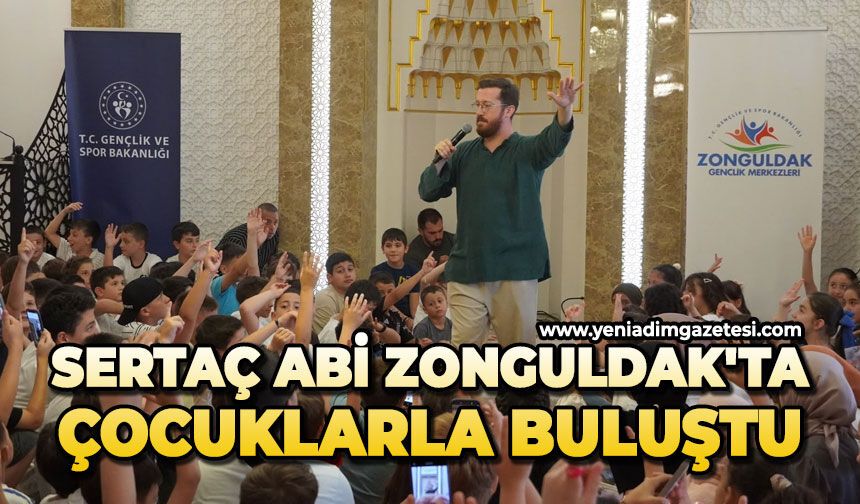 Sertaç abi Zonguldak'ta çocuklarla buluştu